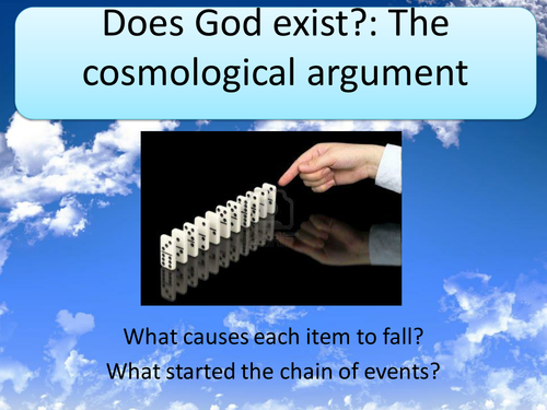 GCSE RS/RE lesson for Christianity  - The cosmological argument - fully resourced