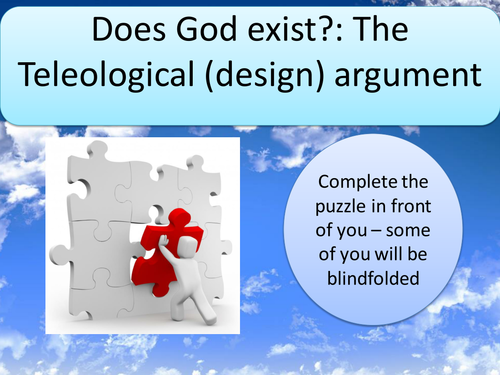 GCSE RS/RE lesson for Christianity  - The teleological argument - fully resourced