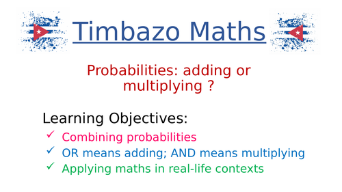 Adding and Multiplying Probabilities