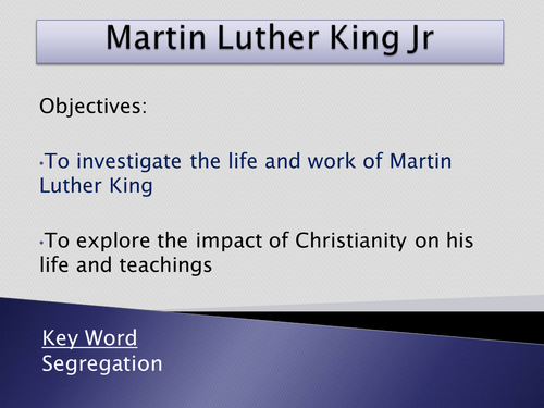 KS3 RE/RS lesson - Martin Luther King - fully resourced