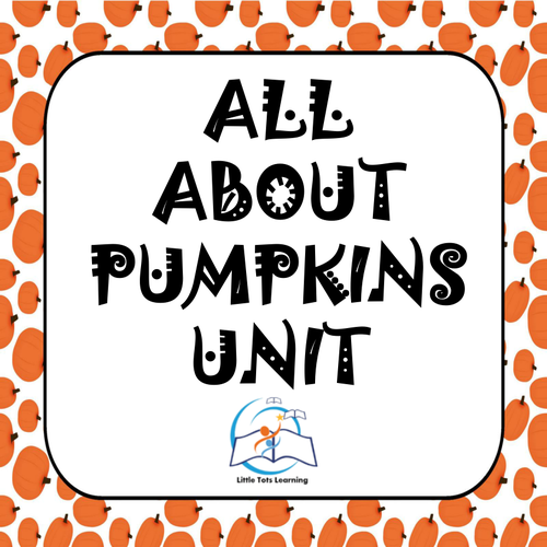 Pumpkins Unit - All About Pumpkins