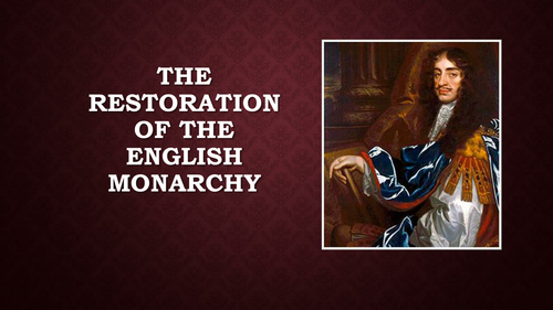 The Restoration of the English Monarchy