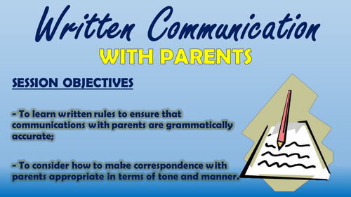 Written Communication with Parents - CPD Session!