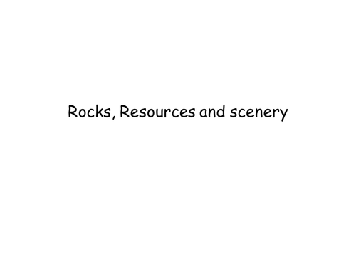 Geography revision - rocks,resources and scenery