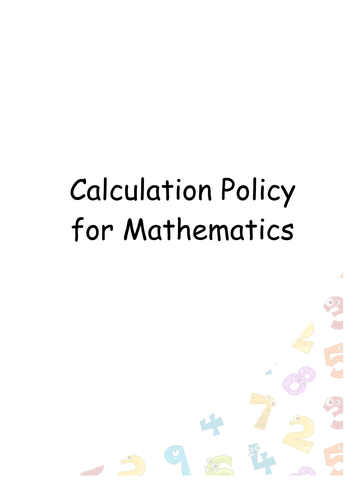 Calculation Policy for the National Curriculum 2014