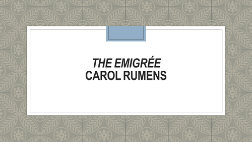 The Emigree - Carol Rumens | Teaching Resources