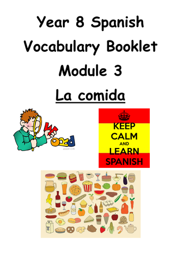 Y8 SPANISH VIVA MODULE 3: VOCABULARY AND GRAMMAR BOOKLET