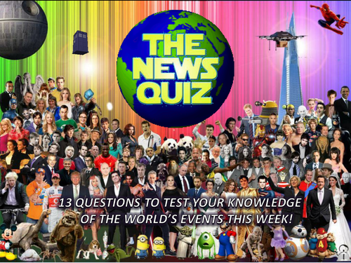 The News Quiz 18th - 25th September 2017 Form Tutor Time Topical Events Activity Settler Starter