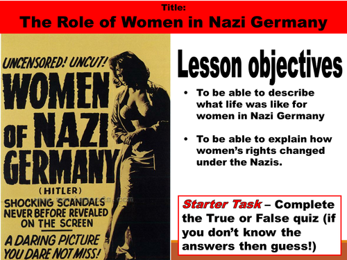 The Role of Nazi Women in Germany - Outstanding Lesson