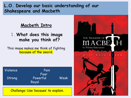 KS3 Lower Ability SEN Macbeth - Act 1 Scene 2 - Character and Soldiers