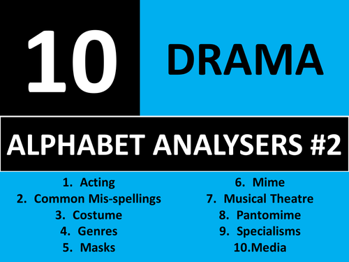 10 x Drama Alphabet Analysers #2 Starter Activities GCSE KS3 Keyword Homework Cover Plenary