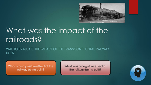 Edexcel 9-1 American West: Impact of the Pacific Railroad Act 1862