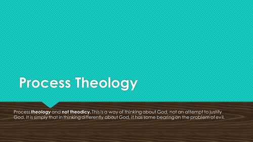 Problem of Evil: Process Theology (Griffin) Full A level RS lesson