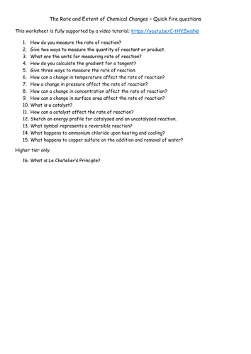 The Rate and Extent of Chemical Changes – AQA C2-Topic 6 Quick Fire Questions. 9-1 GC