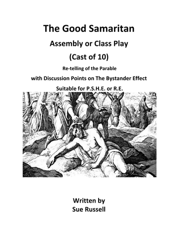 The Good Samaritan Assembly or Class Play Cast of 10