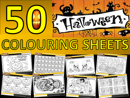 50 x Halloween Colouring Sheets Keyword Starter Settler Art RE PSHE Cover Day of The Dead