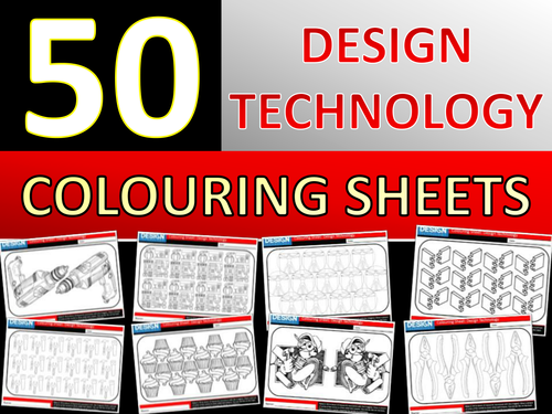 50 x Design Technology Colouring Sheets Keyword Textiles Food Graphics End of Term Fun Activity