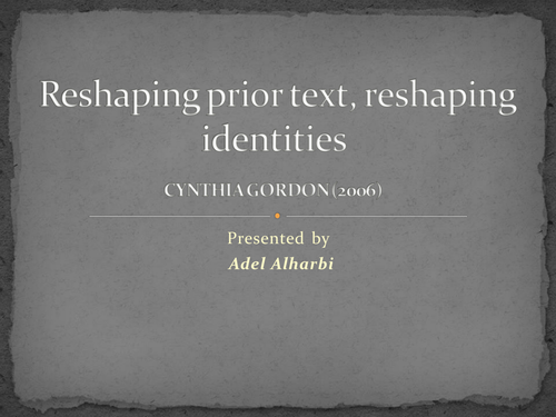 Reshaping Prior Text Reshaping Identities Teaching Resources