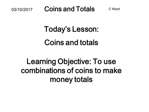 WHOLE LESSON COINS AND TOTALS