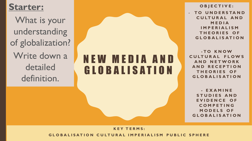 AQA A2 Sociology- Mass Media: Media and Globalisation