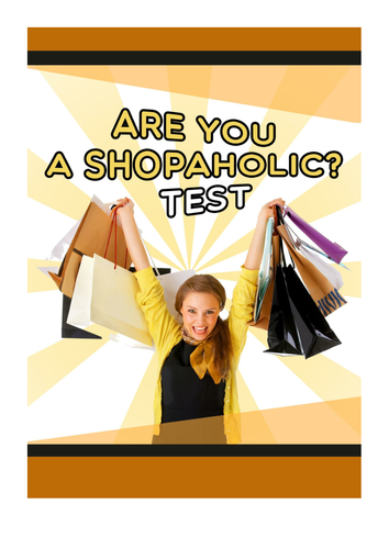 Are you a shopaholic?TEST