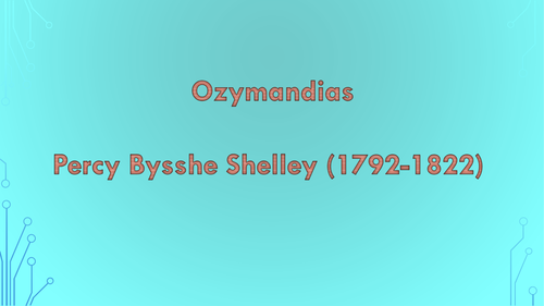 Detailed analysis of 'Ozymandias' by Percy Bysshe Shelley including revision quiz
