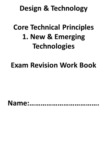 AQA Design & Technology 8552 (9-1): Core 1 New & Emerging Technologies