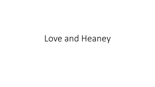 Heaney and his love poetry