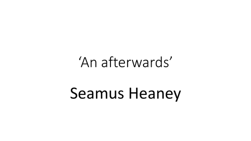 'An Afterwards' - Seamus Heaney's 'Field Work'