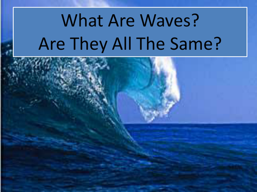 UK's Evolving Physical Landscape - What Are Waves? Are They All The Same?
