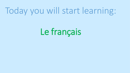 PPT Presentations for 5 whole French lessons for beginners (Y2/3/4)