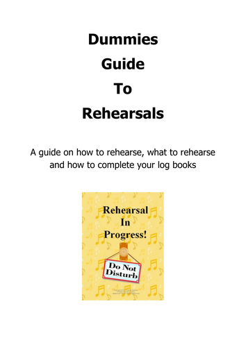 Rehearsal Guide for BTEC performances