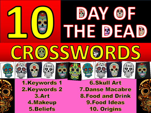 10 x Day of The Dead Crosswords Keyword Starter Settler Crosssword Art RE PSHE Cover Homework