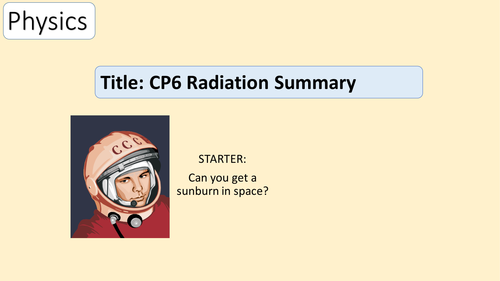 CP6 Radiation Summary Lesson