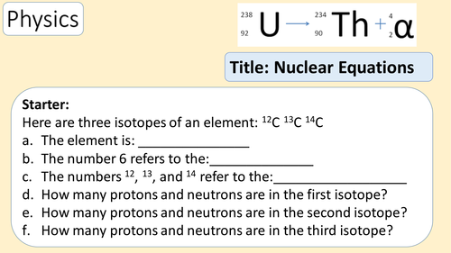 GCSE Physics Nuclear Equations