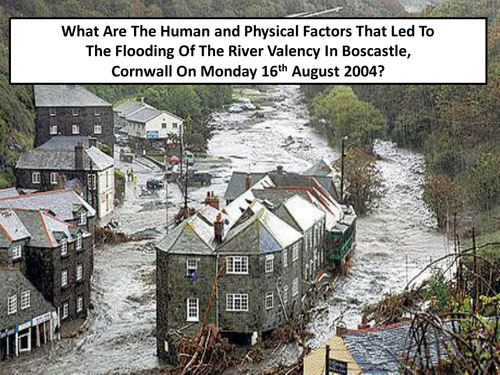 UK's Evolving Physical Landscape - Why Does The River Valency Flood?