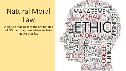 Religious Studies/Philosophy: Natural Moral Law Lecture/Lesson