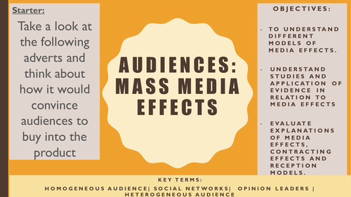 AQA A2 Sociology- Mass Media: Audiences Models and Theories