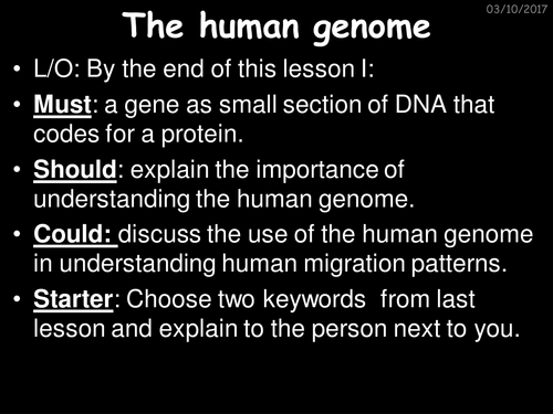 New GCSE Genetics_Lesson 2_B2 6.2-6,3_ The human genome