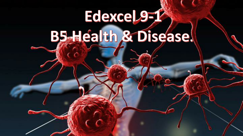 Edexcel 9-1 B5 Disease.