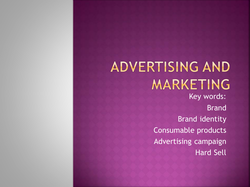 Advertising and Marketing (an introduction)