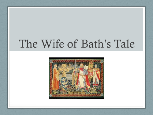 Chaucer - The Wife of Bath analysing The Wife's Tale