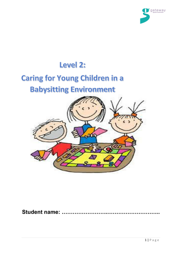 Caring for children in a Baby sitting environment Level 2 Gateway/ NOCN
