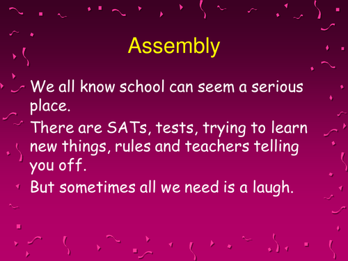 Laughter Assembly