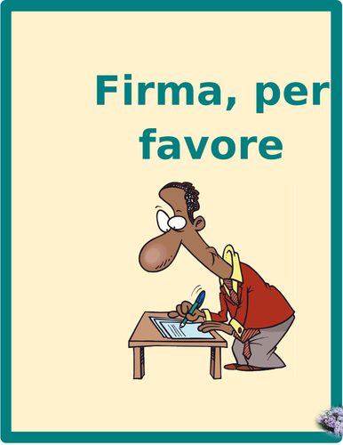 Famiglia (Family in Italian) Firma Per favore