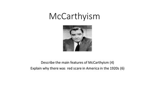 Revision on McCarthyism & The Red Scare