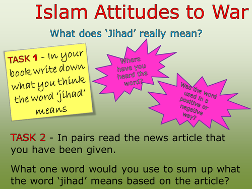 Islamic Attitudes to War - Jihad