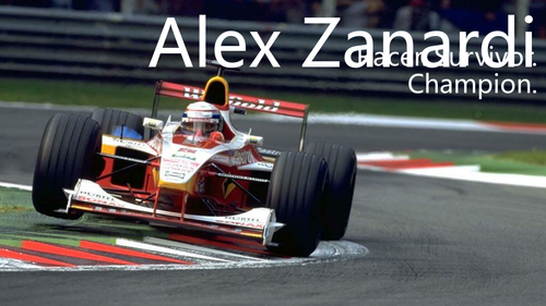 Inspirational People / Perseverance and Resilience - The Alex Zanardi Story