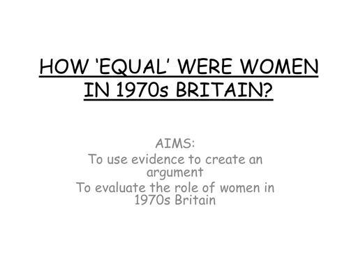 AQA A level modern Britain, Race and immigration and women in the 1970s