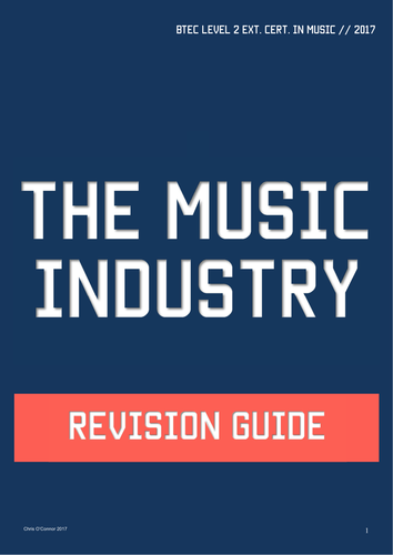 BTEC L2 Music - Unit 1: The Music Industry - Revision Guide